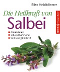 Cover-Bild zum Titel 'Die Heilkraft von Salbei' von 'Ellen Heidböhmer'