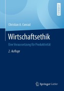 Wirtschaftsethik - Christian A. Conrad