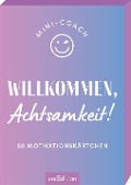 Cover-Bild zum Titel 'Mini-Coach. Willkommen, Achtsamkeit!' von ''
