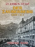 Der Zauberberg Band 1 & 2 - Thomas Mann