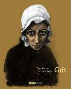 Gift - Peer Meter, Barbara Yelin