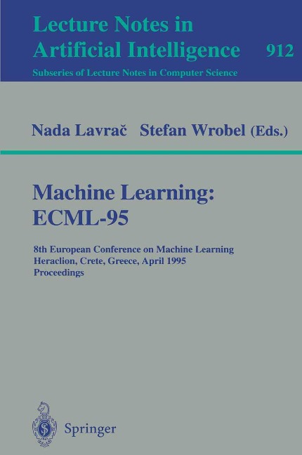 Machine Learning: ECML-95 - 