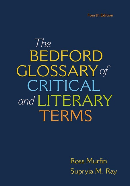 Bedford Glossary of Critical & Literary Terms - Southern Methodist University