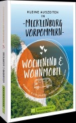 Cover-Bild zum Titel 'Kleine Auszeiten in Mecklenburg-Vorpommern' von ''