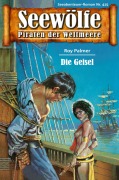 Cover-Bild zum Titel 'Seewölfe - Piraten der Weltmeere 415' von 'Roy Palmer'