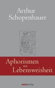 Cover-Bild zum Titel 'Aphorismen zur Lebensweisheit' von 'Arthur Schopenhauer'