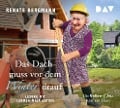 Cover-Bild zum Titel 'Das Dach muss vor dem Winter drauf. Die Online-Omi baut ein Haus' von 'Renate Bergmann'