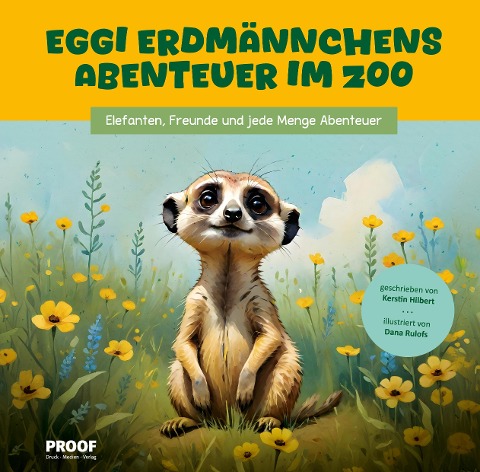 Eggi Erdmännchens Abenteuer im Zoo - Kerstin Hilbert