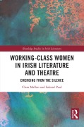 Cover-Bild zum Titel 'Working-Class Women in Irish Literature and Theatre' von ''