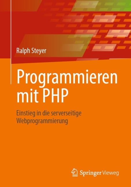 Programmieren mit PHP - Ralph Steyer
