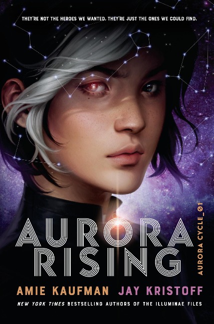 Aurora Rising - Amie Kaufman, Jay Kristoff