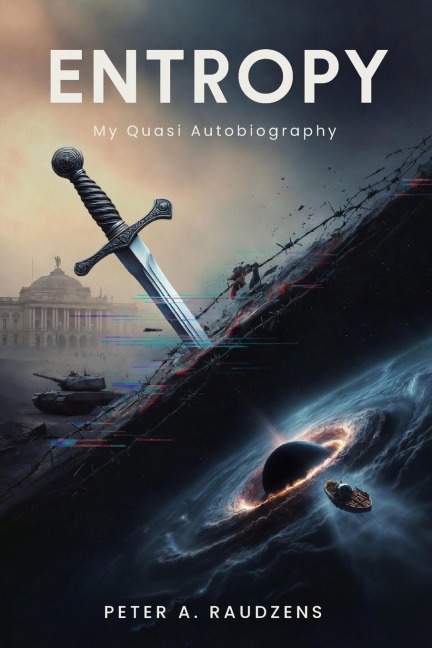 Entropy - Peter A. Raudzens