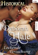 Cover-Bild zum Titel 'LOCKENDE VERSUCHUNG' von 'Deborah Hale'