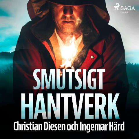 Smutsigt hantverk - Christian Diesen, Ingemar Härd