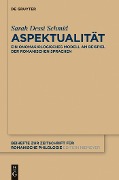 Cover-Bild zum Titel 'Aspektualität' von 'Sarah Dessì Schmid'
