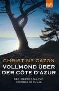 Cover-Bild zum Titel 'Vollmond über der Côte d'Azur' von 'Christine Cazon'