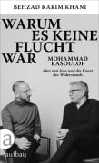 Cover-Bild zum Titel 'Warum es keine Flucht war' von 'Behzad Karim Khani, Mohammad Rasoulof'