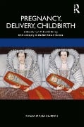 Cover-Bild zum Titel 'Pregnancy, Delivery, Childbirth' von 'Nadia Filippini'