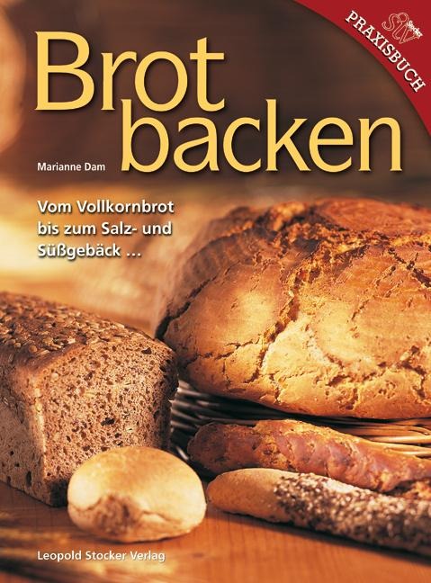 Brotbacken - Marianne Dam