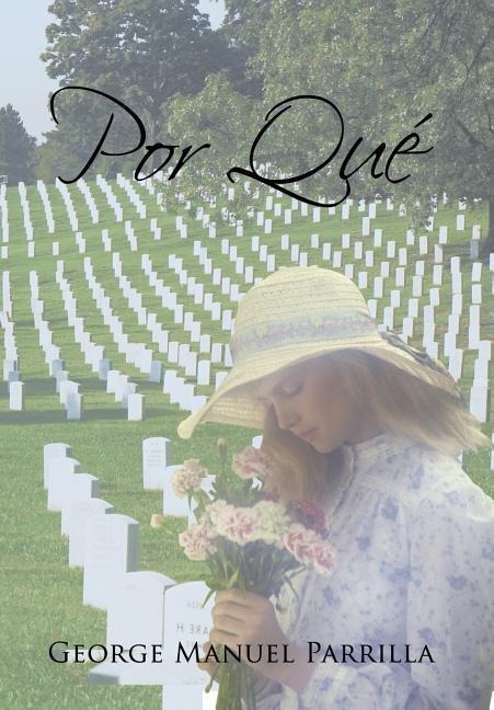 Por qué - George Manuel Parrilla