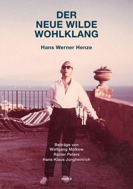 Der neue wilde Wohlklang - Wolfgang Molkow, Rainer Peters, Hans-Klaus Jungheinrich