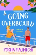 Cover-Bild zum Titel 'Going Overboard' von 'Portia Macintosh'