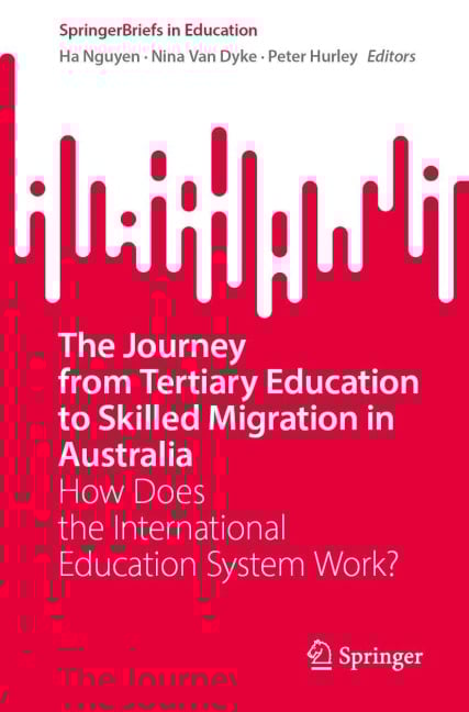 The Journey from Tertiary Education to Skilled Migration in Australia -