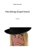 Cover-Bild zum Titel 'Herzbergs Experiment' von 'Rüdiger Schneider'