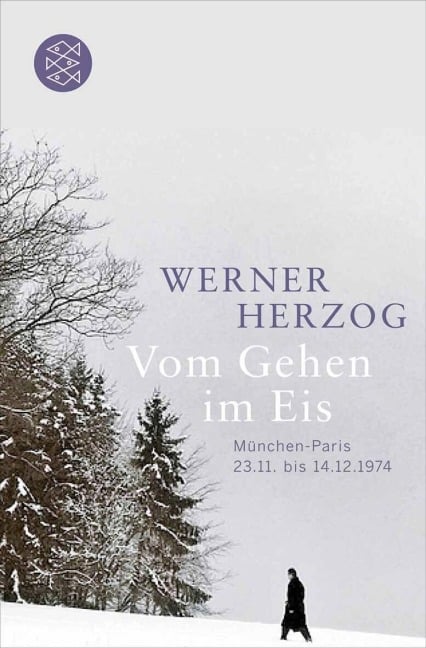 Vom Gehen im Eis - Werner Herzog