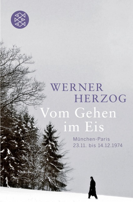 Vom Gehen im Eis - Werner Herzog