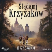 Cover-Bild zum Titel '¿ladami Krzy¿aków' von 'Jerzy Sawicki'