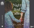 Cover-Bild zum Titel 'Night Bird Calling' von 'Cathy Gohlke'