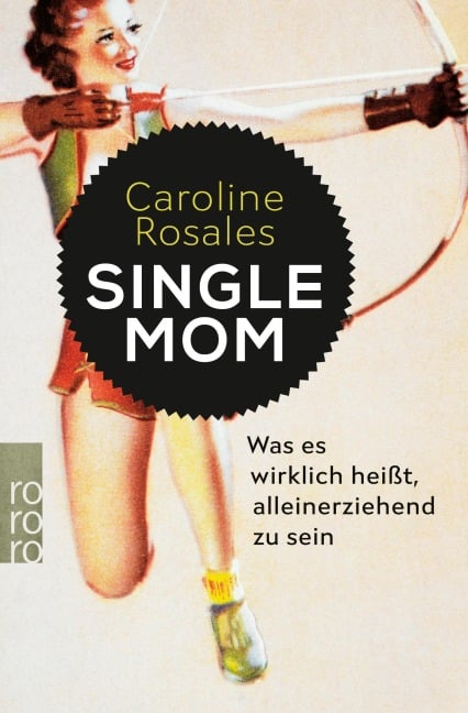 Single Mom - Caroline Rosales