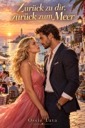 Cover-Bild zum Titel 'Zurück zu dir, zurück zum Meer' von 'Ossie Lata'