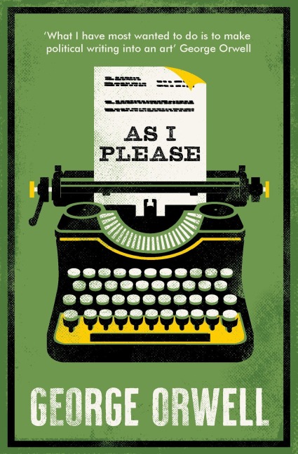 As I Please - George Orwell