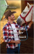 Her Rodeo Rancher - M. K. Stelmack