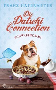 Cover-Bild zum Titel 'Die Datschi-Connection' von 'Franz Hafermeyer'