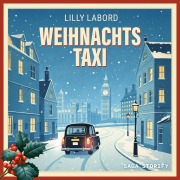 Cover-Bild zum Titel 'Weihnachtstaxi' von 'Lilly Labord'