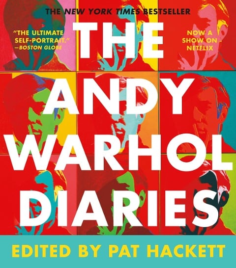 The Andy Warhol Diaries - Andy Warhol, Pat Hackett