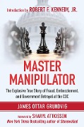 Cover-Bild zum Titel 'Master Manipulator' von 'James Ottar Grundvig'