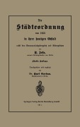 Cover-Bild zum Titel 'Die Städteordnung von 1853 in ihrer heutigen Gestalt nebst dem Kommunalabgabengesetz und Nebengesetzen' von 'Kurt Gordan, Rob Zelle'