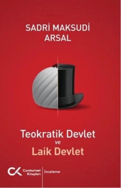 Teokratik Devlet ve Laik Devlet - Sadri Maksudi Arsal