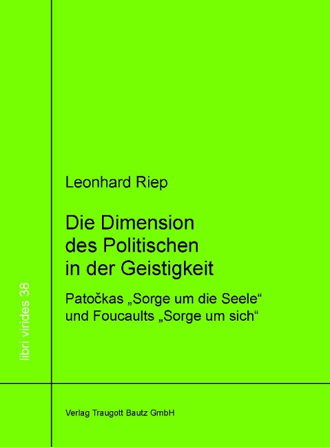 Die Dimension des Politischen in der Geistigkeit - Leonhard Riep