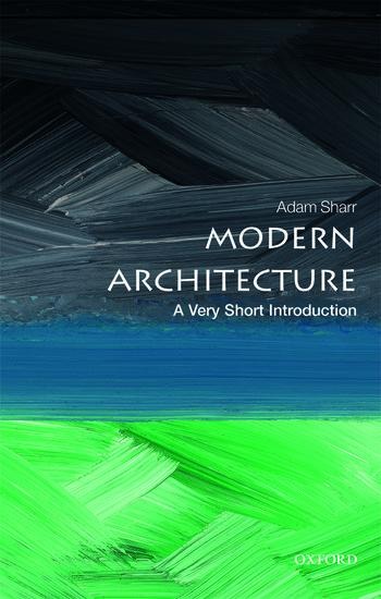 Modern Architecture - Adam Sharr