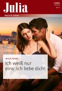 Cover-Bild zum Titel 'Ich weiß nur eins: Ich liebe dich!' von 'Millie Adams'