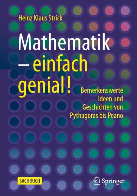 Mathematik - einfach genial! - Heinz Klaus Strick