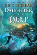 Cover-Bild zum Titel 'Daughter of the Deep' von 'Rick Riordan'