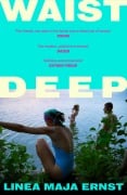 Cover-Bild zum Titel 'Waist Deep' von 'Linea Maja Ernst'