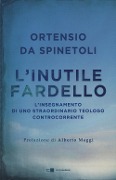 Cover-Bild zum Titel 'L' inutile fardello' von 'Ortensio Da Spinetoli'