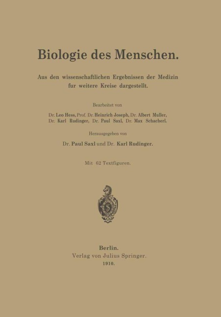 Biologie des Menschen - Leo Heß, Heinrich Joseph, Albert Müller, Karl Rudinger, Max Schacherl